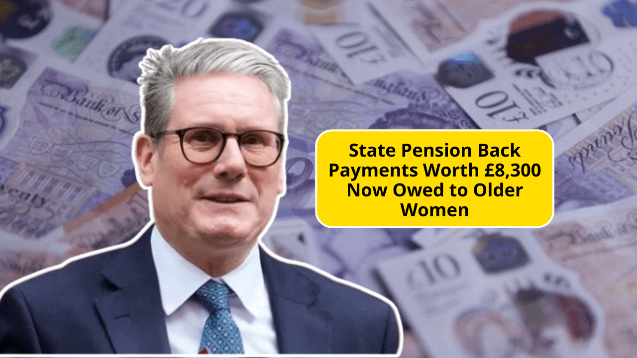 State Pension Back Payments Worth £8,300 Now Owed to Older Women