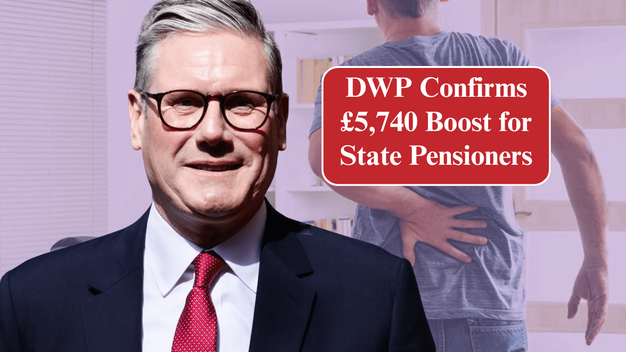 DWP Confirms £5,740 Boost for State Pensioners