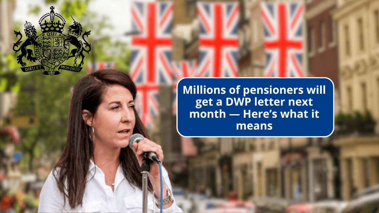 Millions of pensioners will get a DWP letter next month — Here’s what it means