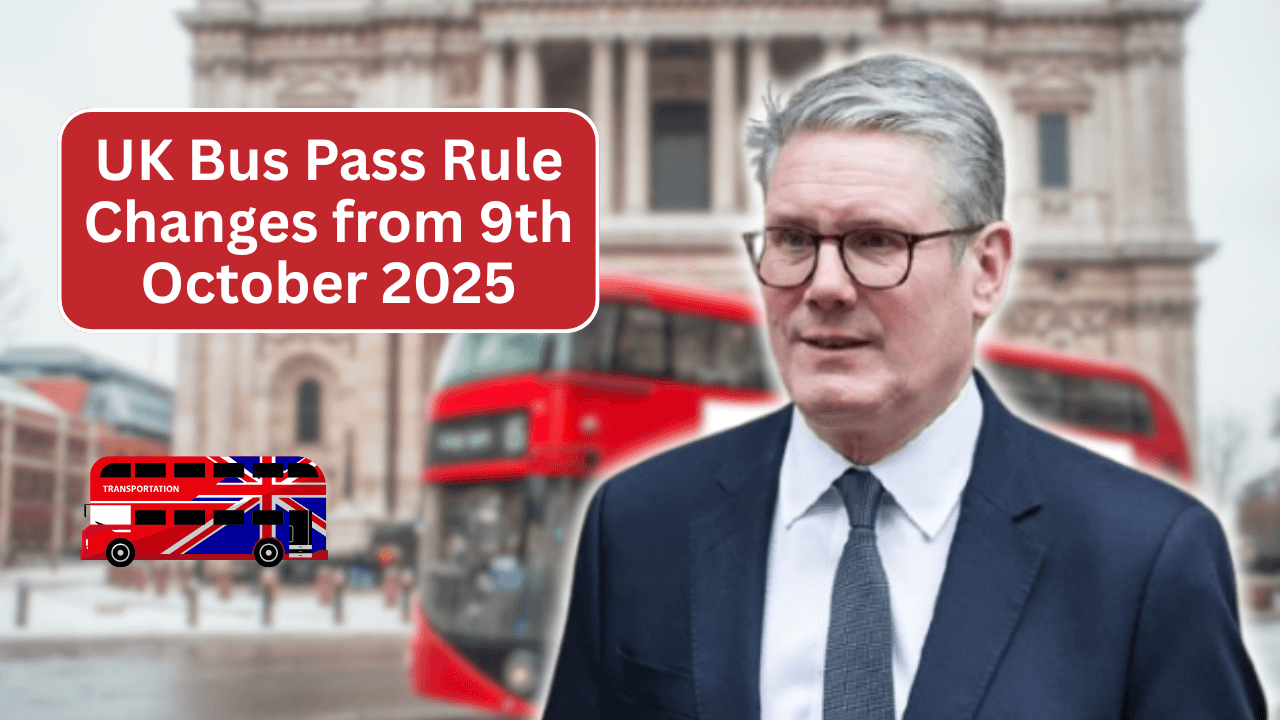 UK Bus Pass Rule Changes from 9th October 2025 – What Every Traveller Must Know